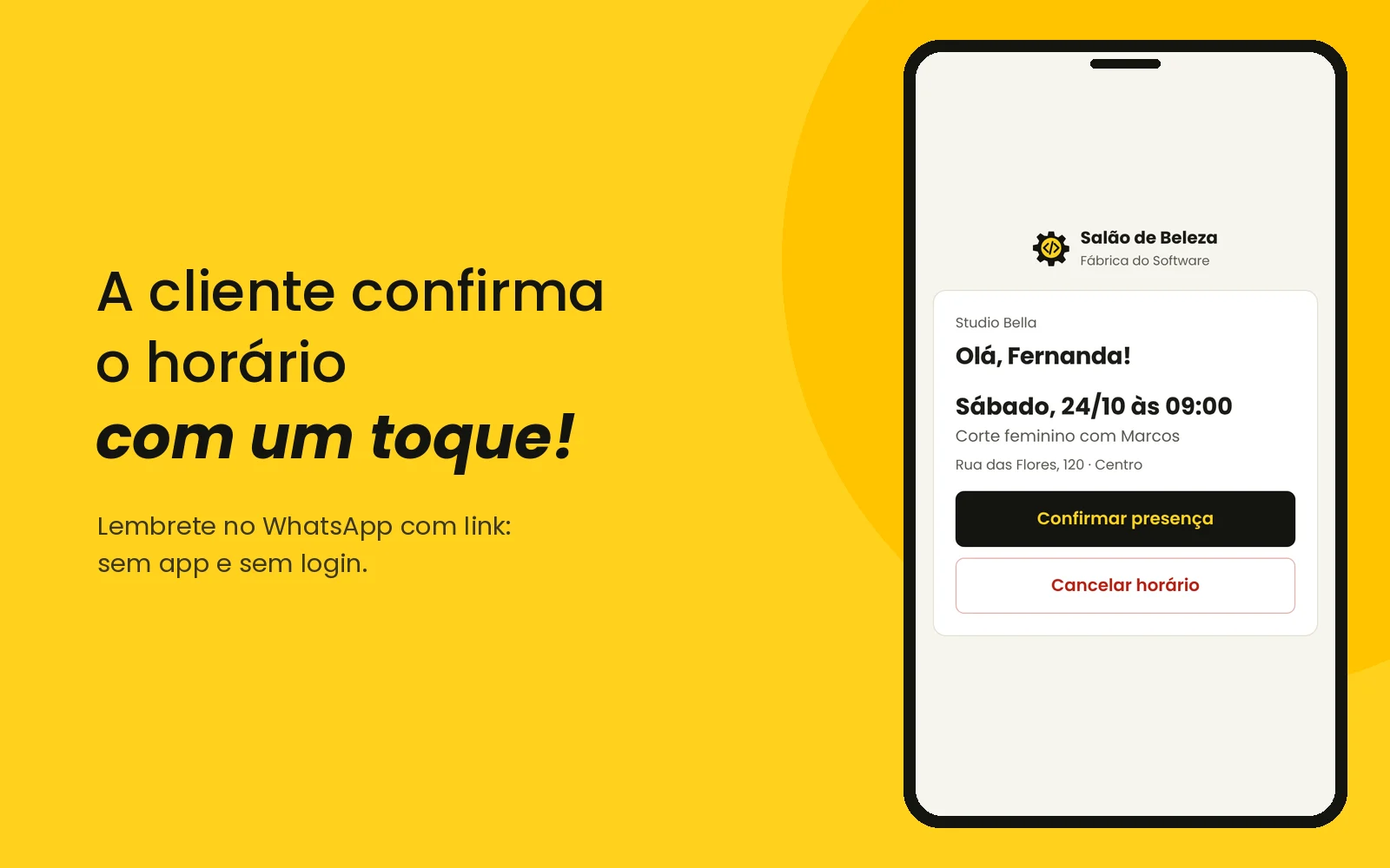 A cliente confirma ou cancela pelo celular